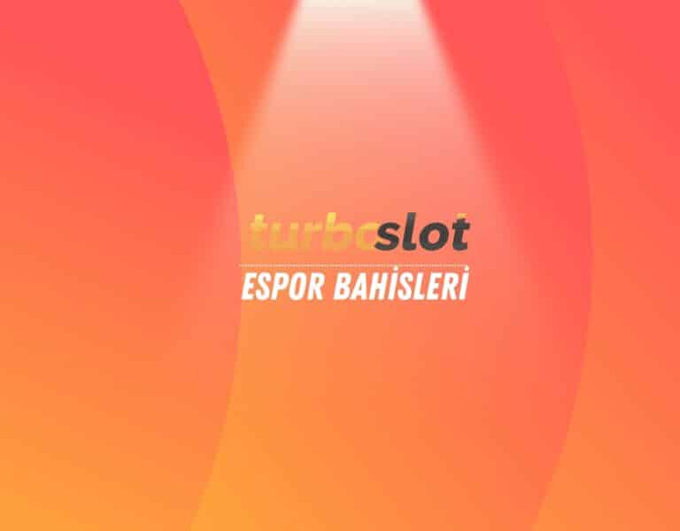 turboslot-espor-bahisleri