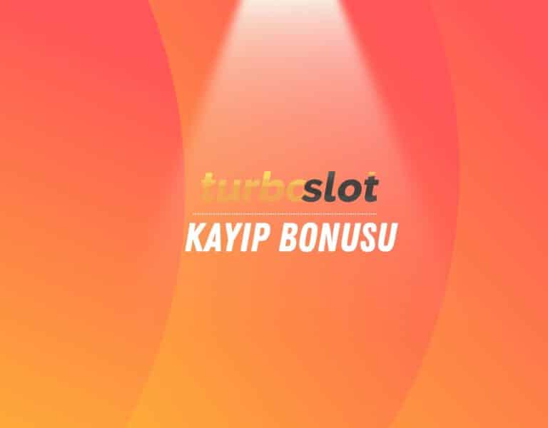 turboslot-kayip-bonusu