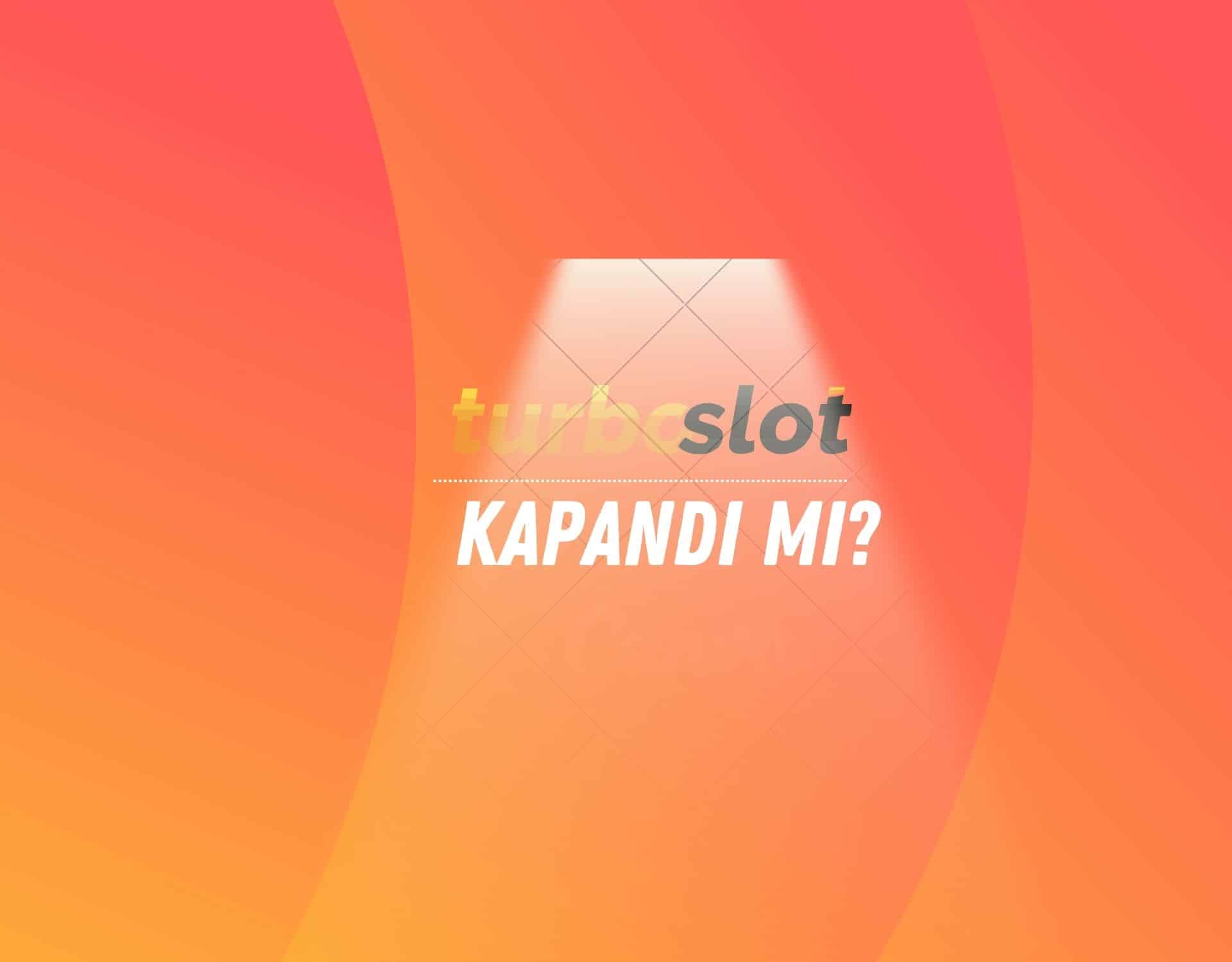turboslot-kapandi-mi