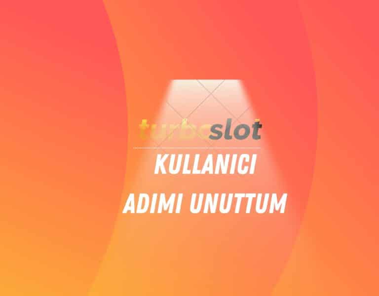 turboslot-kullanici-adimi-unuttum
