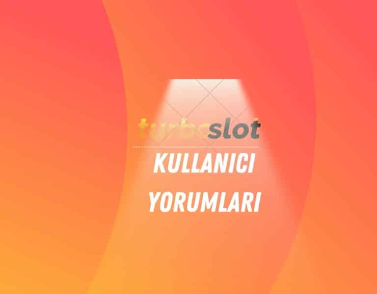 turboslot-kullanici-yorumlari