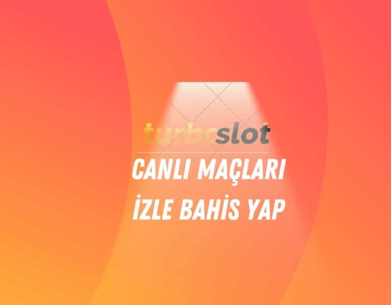 turboslot-canli-maclari-izle-bahis-yap